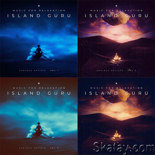 Island Guru Vol. 1-4 Music for Relaxation (2022-2023)