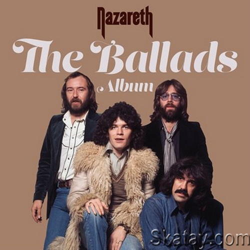 Nazareth - The Ballads Album (2022) FLAC