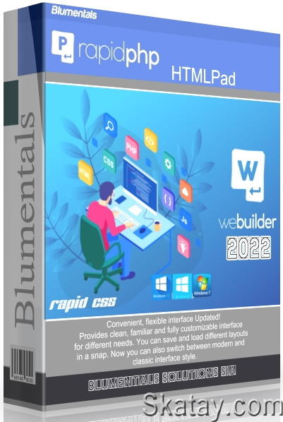 Blumentals WeBuilder / Rapid PHP / Rapid CSS / HTMLPad 2022 17.6.0.247