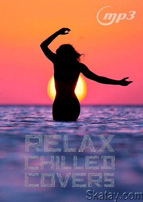Relax Chilled Covers - Instrumental part I-IV (2023)