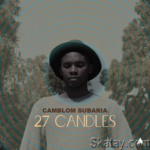 Camblom Subaria - 27 Candles (2023)