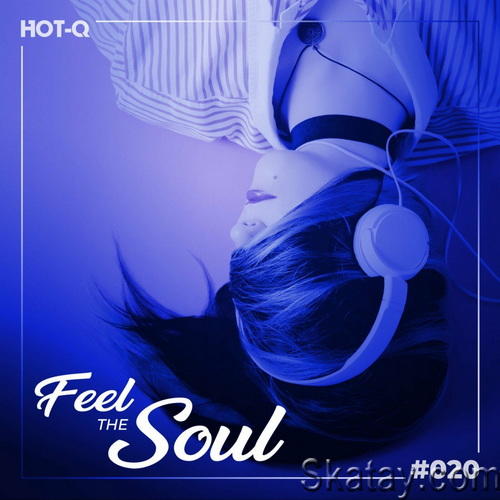 Feel The Soul 020 (2022)