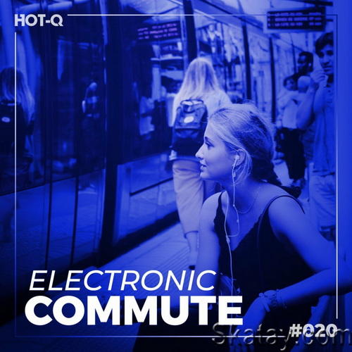 Electronic Commute 020 (2022)