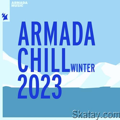 Armada Chill - Winter 2023 (2023)