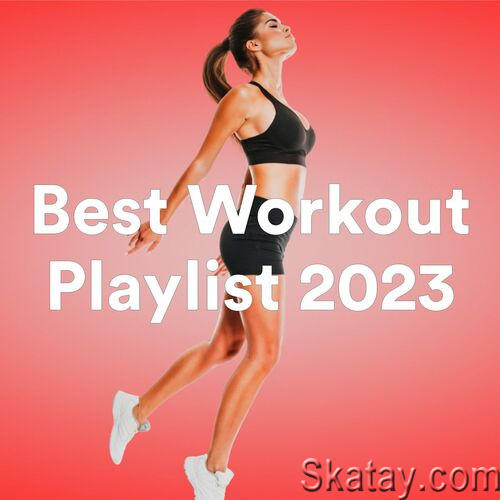 Best Workout Playlist 2023 (2023)