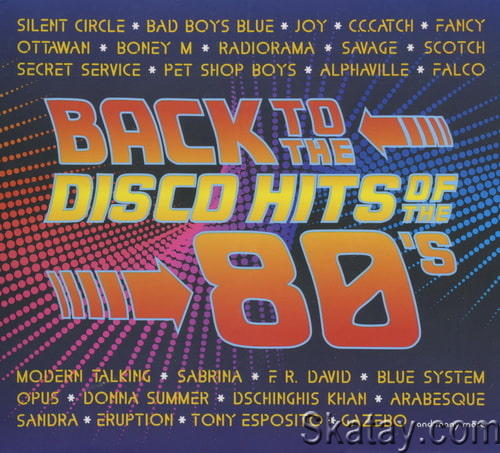Back To The Disco Hits Of The 80s (2CD, Compilation) (2010)