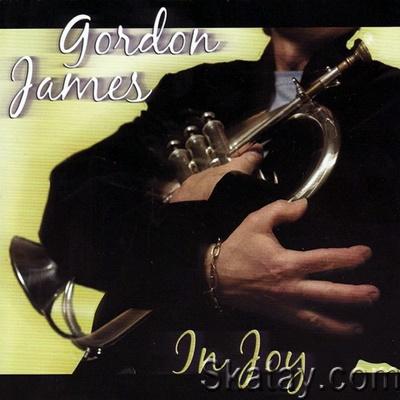 Gordon James - In Joy (2008) [24/48 Hi-Res]