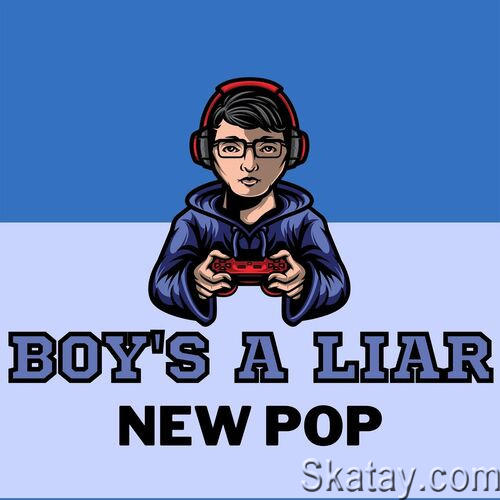 Boys a Liar - New Pop (2023)