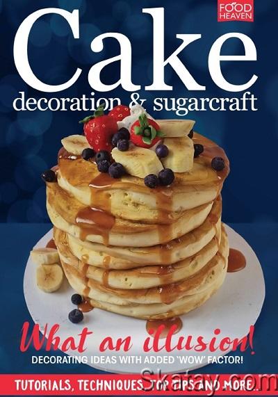 Cake Decoration & Sugarcraft - February (2023)