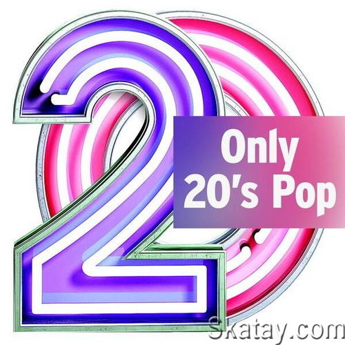Only 20s Pop (2023) FLAC