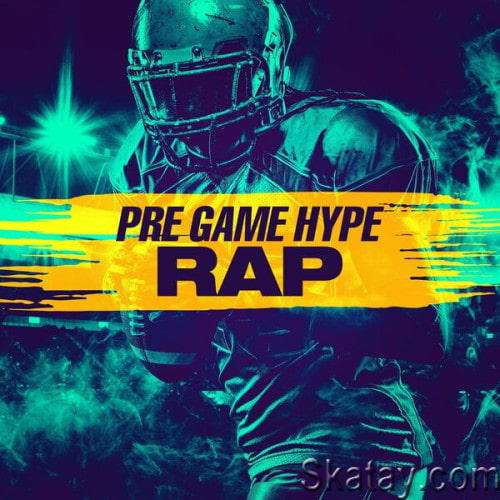 Pre Game Hype Rap (2023)