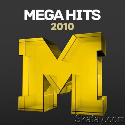 Mega Hits 2010 (2023) FLAC