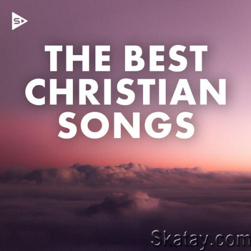 The Best Christian Songs (2023)