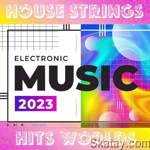 House Strings Hits Worlds (2023)