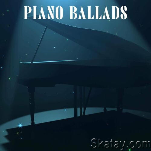 Piano Ballads (2023)
