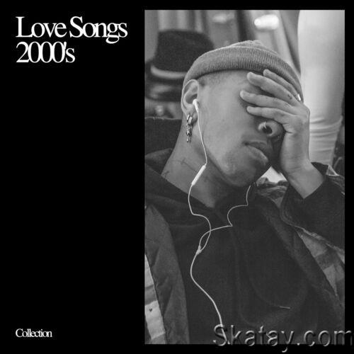 Love songs 2000s (2023)