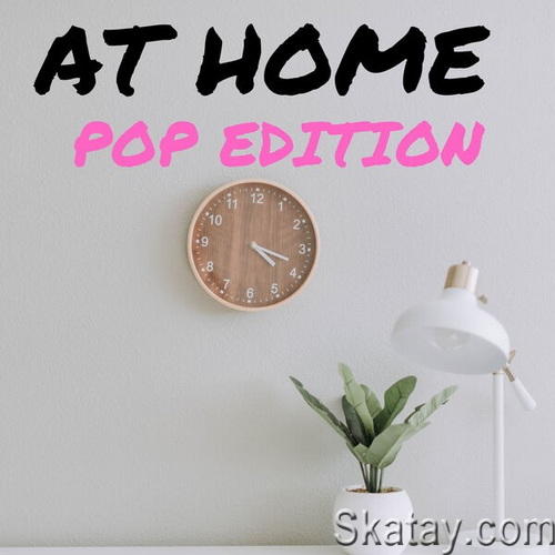 At Home - Pop Edition (2023) FLAC