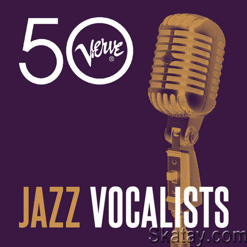 Jazz Vocalists - Verve 50 (2012) FLAC