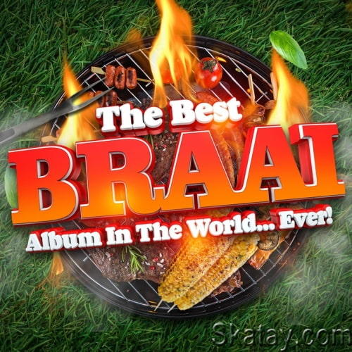 The Best Braai Album In The World...Ever! (2023)