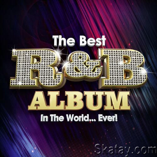 The Best RnB Album In The World...Ever! (2023) FLAC