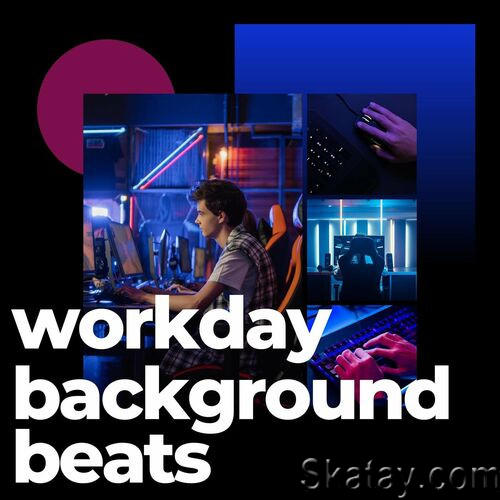 Workday Backround Beats (2023)