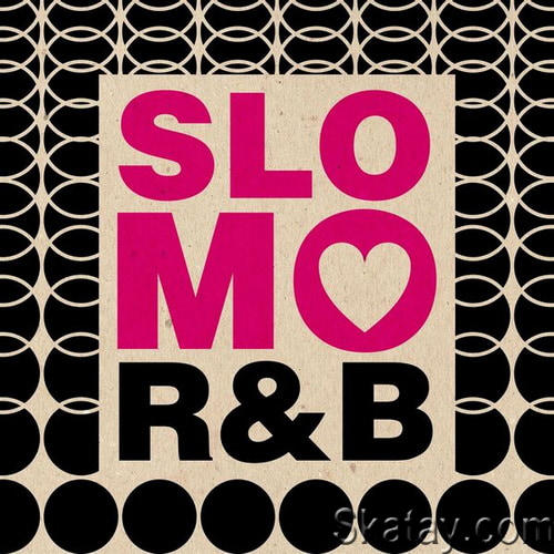 SloMo RnB (2023)
