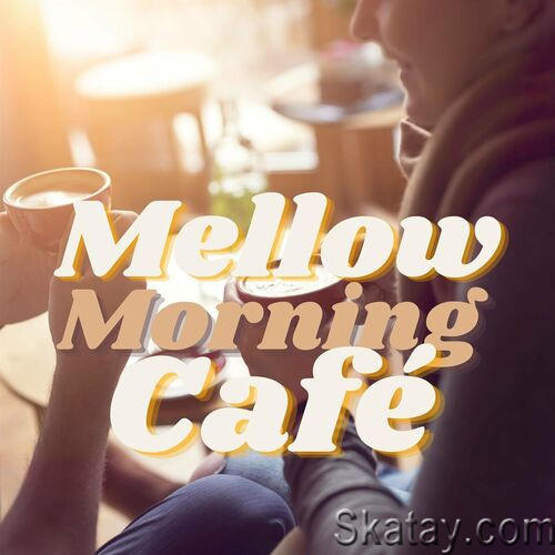 Mellow Morning Cafe (2023)