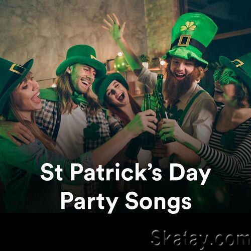 St. Patricks Day Party Songs (2023)