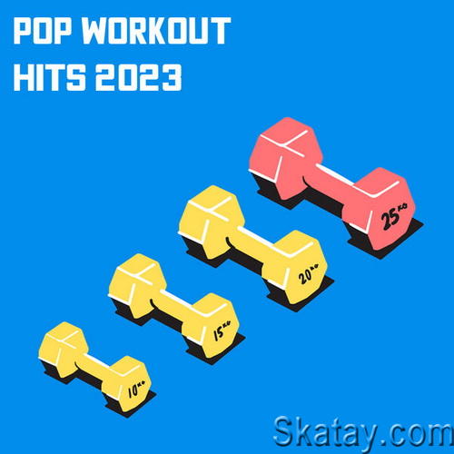 Pop Workout Hits 2023 (2023)