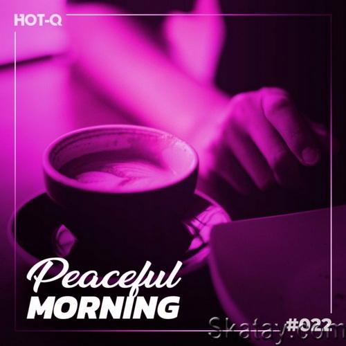 Peaceful Morning 022 (2023)