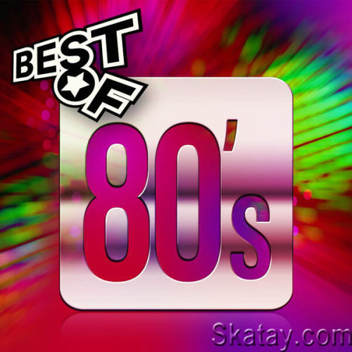 Best of 80s - Anni Ottanta (2023) FLAC