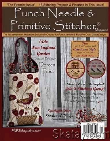 Punch Needle & Primitive Stitcher - May (2015)
