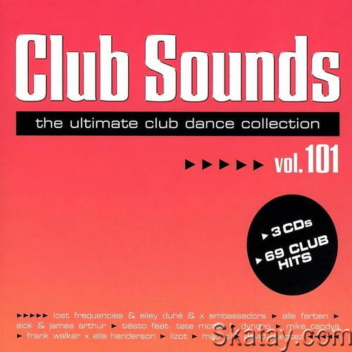 Club Sounds Vol.101 (3CD) (2023)