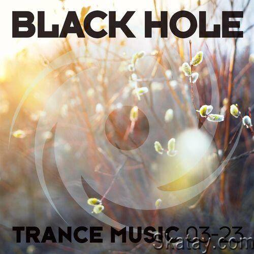 Black Hole Trance Music 03-23 (2023)