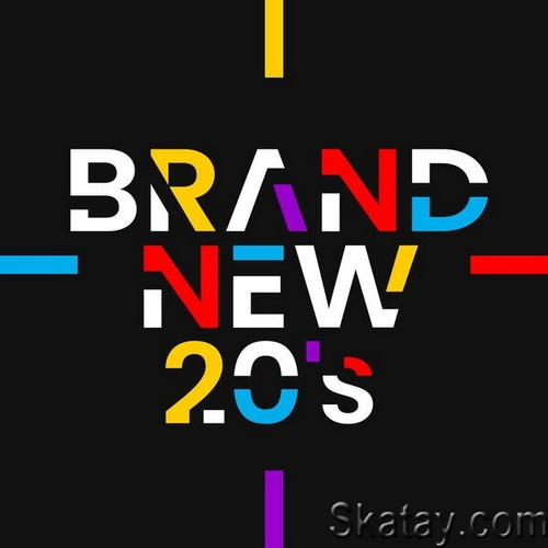 Brand New 20s (2023) FLAC