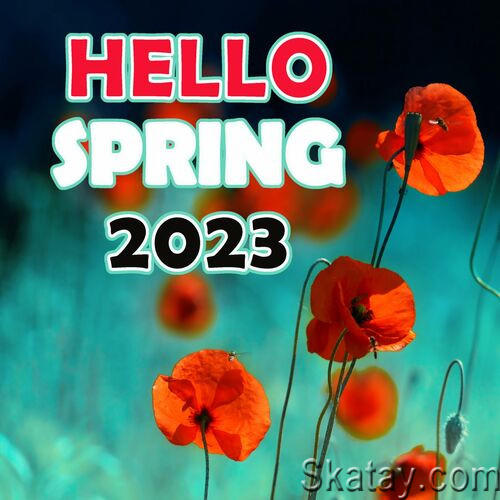 Hello Spring 2023 (2023)