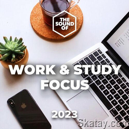 Work and Study Focus 2023 (2023)