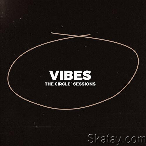 VIBES 2023 by The Circle Sessions (2023)