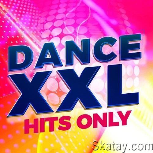 DANCE XXL - Hits Only (2023)