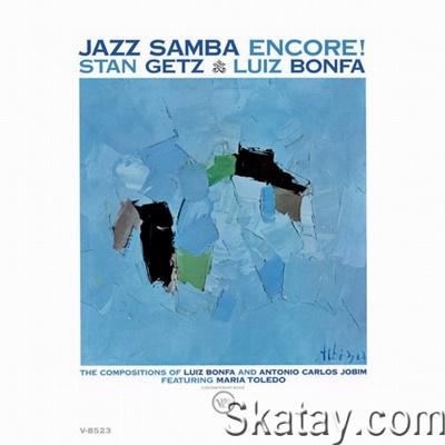 Stan Getz & Luiz Bonfa - Jazz Samba Encore! (1963) [24/48 Hi-Res]