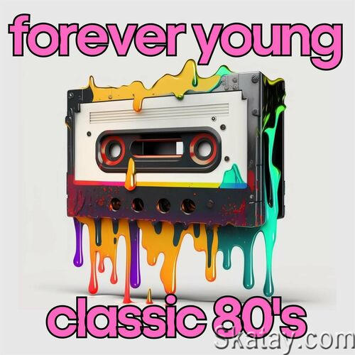 Forever Young Classic 80s (2023)
