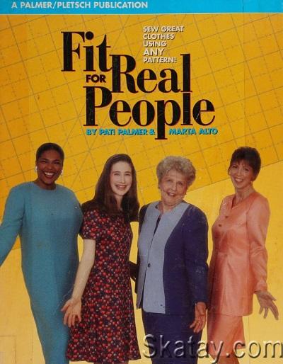 Fit for Real People: Sew Great Clothes Using Any Pattern (2006)