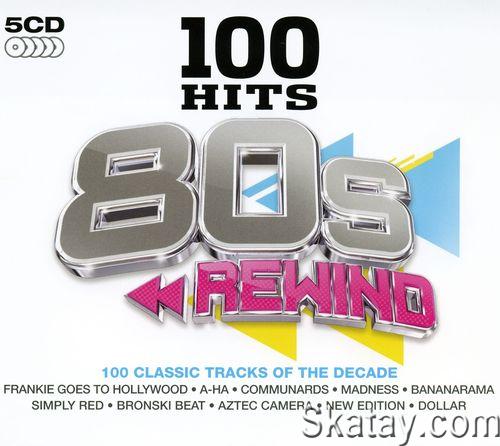 100 Hits 80s Rewind (5CD) (2011) OGG