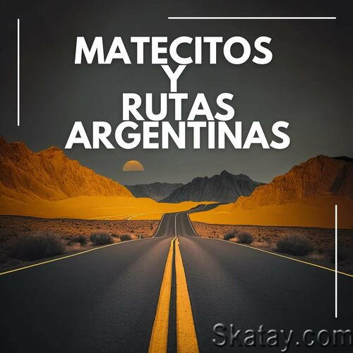 Matecitos y rutas argentinas (2023)