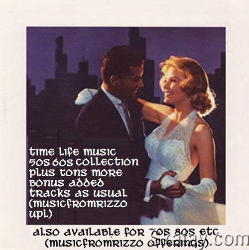 Time Life Music - The Complete 50s 60s Collection (Bonus tracks Video Clips) (2023)