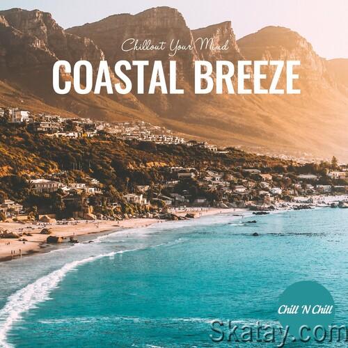 Coastal Breeze Chillout Your Mind (2023) FLAC