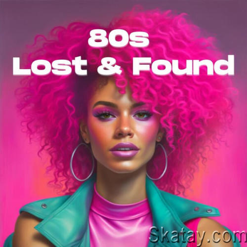 80s Lost and Found (2023)