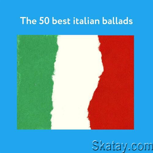 The 50 best italian ballads (2023)