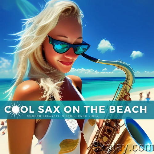 Cool Sax On The Beach (2023)