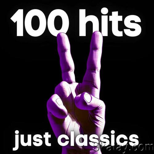 100 Hits Just Classics (2023)